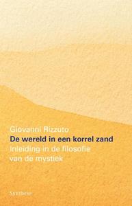 Giovanni Rizzuto De wereld in een korrel zand -   (ISBN: 9789062711758)