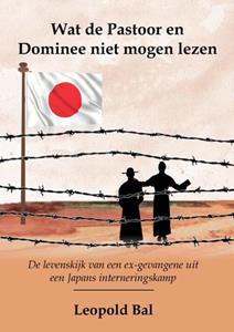 Bal & Zn. Wat de Pastoor en Dominee niet mogen lezen -   (ISBN: 9789090364223)