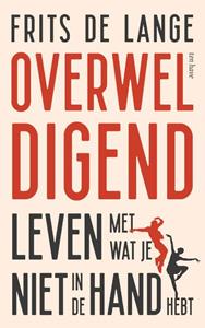 Frits de Lange Overweldigend -   (ISBN: 9789025910631)
