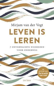 Mirjam van der Vegt Leven is leren -   (ISBN: 9789025911515)