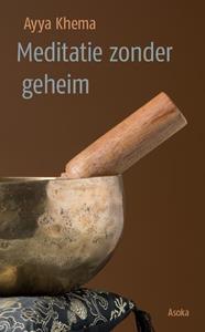 Ayya Khema Meditatie zonder geheim -   (ISBN: 9789056704353)