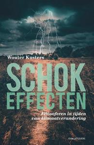 Wouter Kusters Schokeffecten -   (ISBN: 9789083262338)
