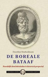 Dorothee Sturkenboom De boreale Bataaf -   (ISBN: 9789460045066)