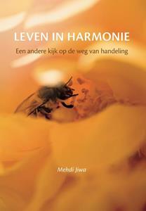 Mehdi Jiwa Leven in harmonie -   (ISBN: 9789493288485)