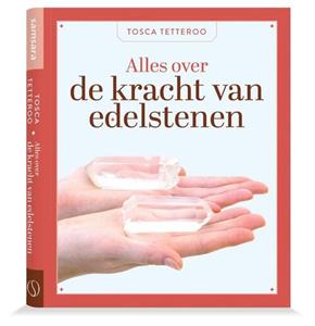 Tosca Tetteroo Alles over de kracht van edelstenen -   (ISBN: 9789493301207)