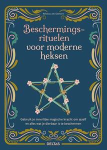 Rebecca de Geetere Beschermingsrituelen voor moderne heksen -   (ISBN: 9789044763904)