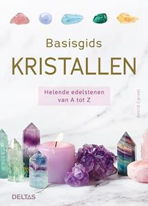 Centrale Uitgeverij Deltas Basisgids kristallen -   (ISBN: 9789044764178)