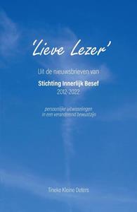 Tineke Kleine Deters Lieve Lezer -   (ISBN: 9789464810172)