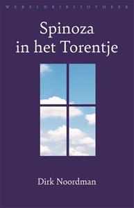 Dirk Noordman Spinoza in het Torentje -   (ISBN: 9789028453166)