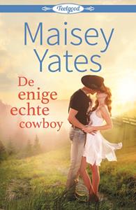 Maisey Yates De enige echte cowboy -   (ISBN: 9789402544374)
