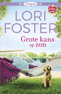 Lori Foster Grote kans op zon -   (ISBN: 9789402546927)