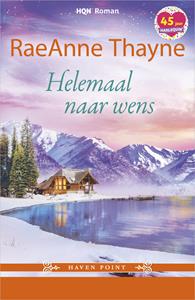 Raeanne Thayne Helemaal naar wens -   (ISBN: 9789402548358)
