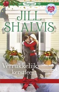Jill Shalvis Verrukkelijk kerstfeest -   (ISBN: 9789402548747)