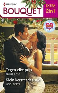 Emilie Rose, Heidi Betts Tegen elke prijs / Klein kerstcadeautje -   (ISBN: 9789402549256)