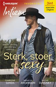 Charlene Sands, Kathie Denosky, Sarah M. Anderson Sterk, stoer en sexy -   (ISBN: 9789402549744)