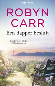 Robyn Carr Een dapper besluit -   (ISBN: 9789402550191)