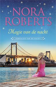Nora Roberts Magie van de nacht -   (ISBN: 9789402550672)