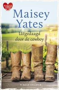 Maisey Yates Uitgedaagd door de cowboy -   (ISBN: 9789402550948)