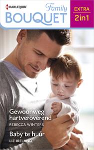 Liz Ireland, Rebecca Winters Gewoonweg hartveroverend / Baby te huur -   (ISBN: 9789402551358)