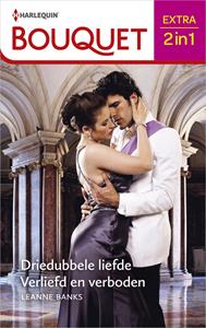 Leanne Banks Driedubbele liefde / Verliefd en verboden -   (ISBN: 9789402551846)