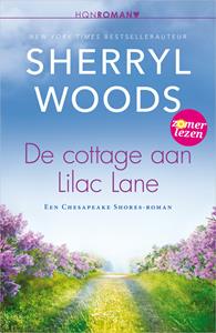 Sherryl Woods De cottage aan Lilac Lane -   (ISBN: 9789402552843)