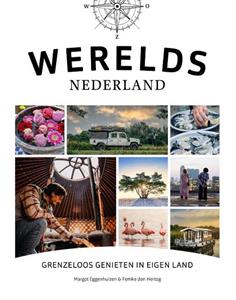 Femke den Hertog, Margot Eggenhuizen Werelds Nederland -   (ISBN: 9789018049164)