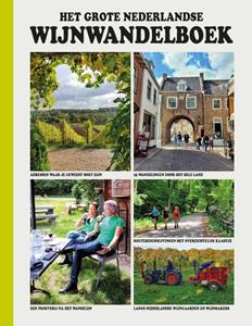 Guido Derksen Het Grote Nederlandse Wijnwandelboek -   (ISBN: 9789018049218)
