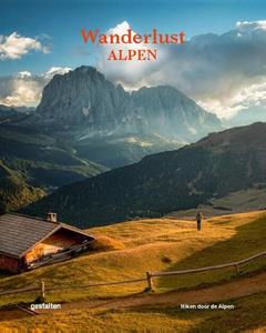 Gestalten Wanderlust - Alpen -   (ISBN: 9789021591407)