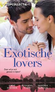 Anne Mather, Sandra Marton, Susanna Carr Exotische lovers -   (ISBN: 9789402554038)