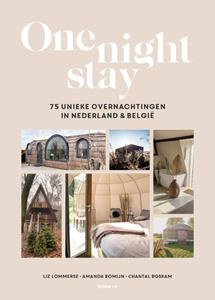 Amanda Romijn, Chantal Roskam, Liz Lommerse One Night Stay -   (ISBN: 9789021599663)