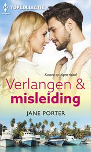 Jane Porter Verlangen & misleiding -   (ISBN: 9789402554656)