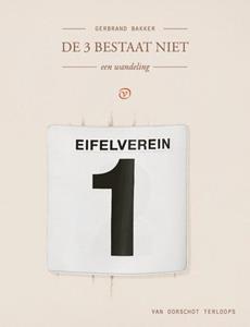 Gerbrand Bakker De 3 bestaat niet -   (ISBN: 9789028220058)