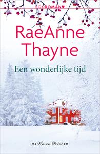Raeanne Thayne Een wonderlijke tijd -   (ISBN: 9789402554816)