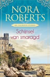 Nora Roberts Schijnsel van smaragd -   (ISBN: 9789402556544)