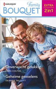 Cara Colter, Deanna Talcott Onverwacht gelukkig / Geheime gevoelens -   (ISBN: 9789402556599)