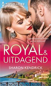 Sharon Kendrick Royal & uitdagend -   (ISBN: 9789402556698)