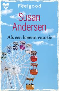 Susan Andersen Als een lopend vuurtje -   (ISBN: 9789402558029)