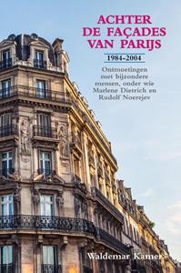 Waldemar Kamer Achter de façades van Parijs -   (ISBN: 9789038926865)