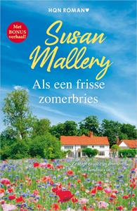 Susan Mallery Als een frisse zomerbries -   (ISBN: 9789402559002)