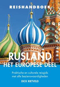 Dick Rietveld Reishandboek Rusland – het Europese deel -   (ISBN: 9789038927060)