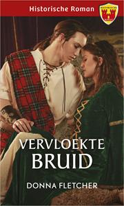 Donna Fletcher Vervloekte bruid -   (ISBN: 9789402559392)