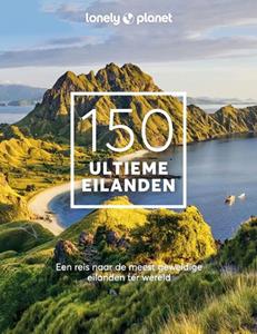 Lonely Planet  150 Ultieme eilanden -   (ISBN: 9789043926607)