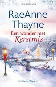 Raeanne Thayne Een wonder met Kerstmis -   (ISBN: 9789402560749)