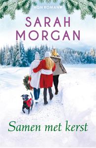 Sarah Morgan Samen met kerst -   (ISBN: 9789402560763)