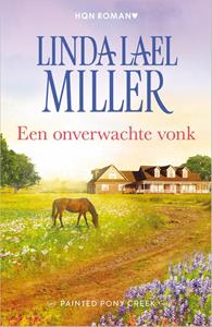 Linda Lael Miller Een onverwachte vonk -   (ISBN: 9789402561326)
