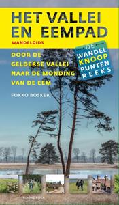 Fokko Bosker Het Vallei- en Eempad -   (ISBN: 9789056156251)