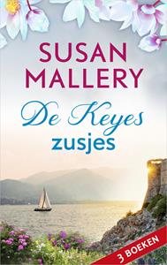 Susan Mallery De Keyes-zusjes -   (ISBN: 9789402759150)
