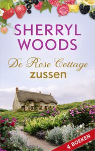Sherryl Woods De Rose Cottage zussen -   (ISBN: 9789402759242)