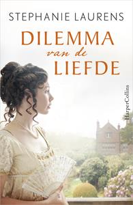 Stephanie Laurens Dilemma van de liefde -   (ISBN: 9789402762464)