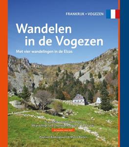 Marco Barten, Paul van Bodengraven Wandelen in de Vogezen -   (ISBN: 9789078194378)